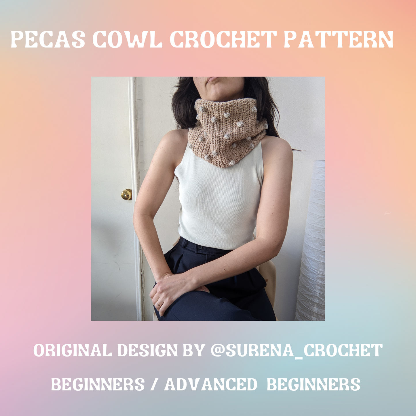 Sign advertising Surena Crochet pecas cowl crochet pattern, idea for crochet beginners
