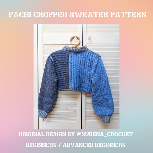 Sign advertising Surena Crochet Pachi cropped sweater crochet pattern